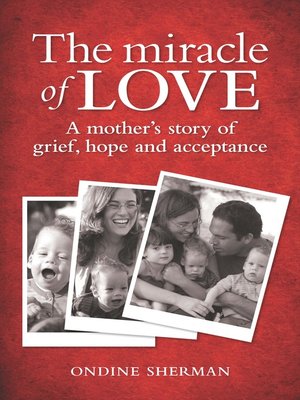 cover image of The Miracle of Love